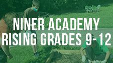 Niner Academy Rising Grades 9-12